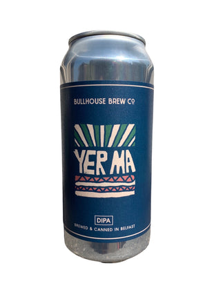 Bullhouse Brew Co Yer Ma Double IPA